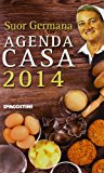 L'agenda casa di suor Germana 2014